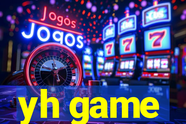 yh game